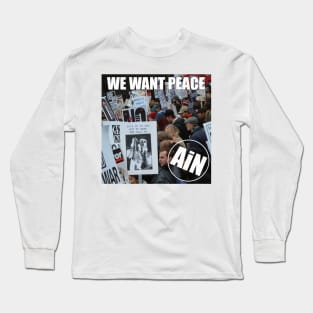 We Want Peace Adventures in Noise Single Artwork Long Sleeve T-Shirt